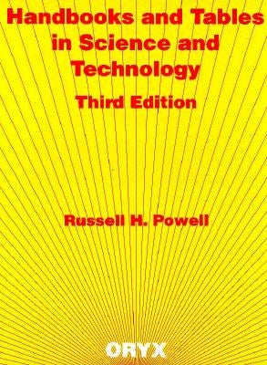 Handbooks and Tables in Science and Technology by Powell, Russell