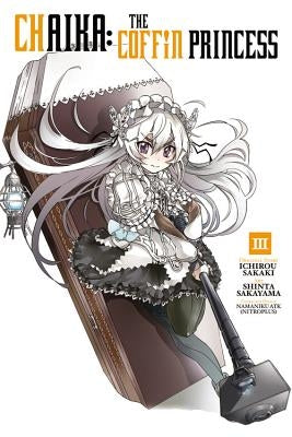 Chaika: The Coffin Princess, Vol. 3 by Sakaki, Ichirou