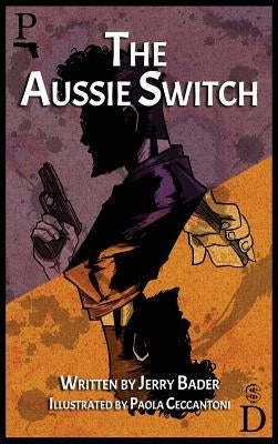 The Aussie Switch by Bader, Jerry