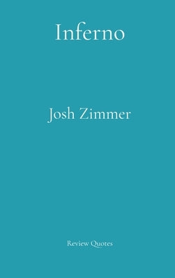 Inferno: Symbiote's Rage by Zimmer, Josh