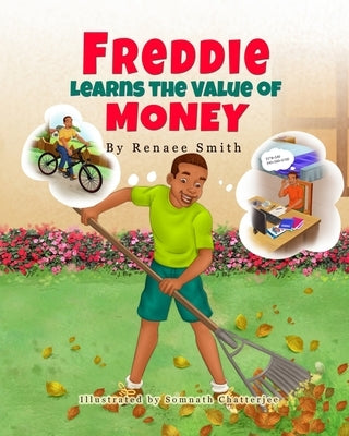 Freddie Learns the Value of Money by Smith, Renaee