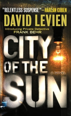 City of the Sun by Levien, David