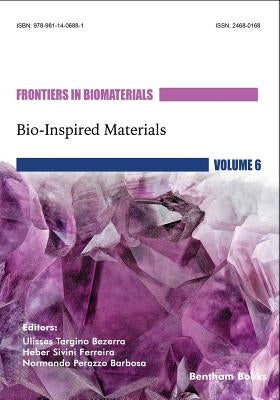 Bio-Inspired Materials by Bezerra, Ulisses Targino