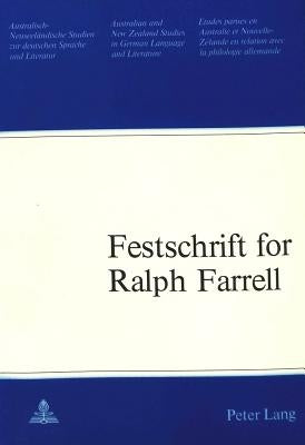 Festschrift for Ralph Farrell by Rogers, H. Leslie