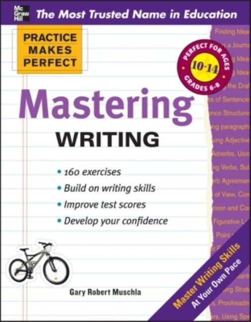 Mastering Writing by Muschla, Gary Robert