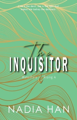The Inquisitor: Special Edition by Han, Nadia