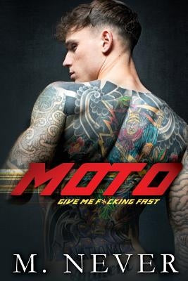 Moto by Never, M.