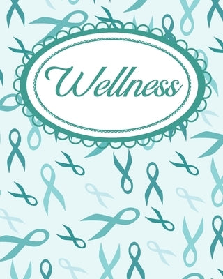Teal Ribbon Self-Awareness Wellness Workbook: For Daily Self-Care and Emotional Awareness by Essentials, Medical