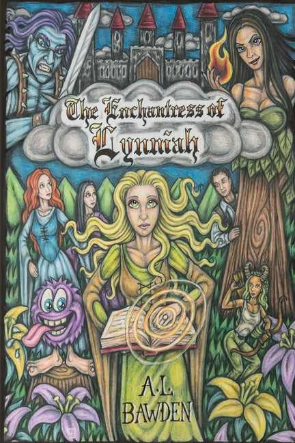 The Enchantress of Lynniah by Bawden, Jay Dee