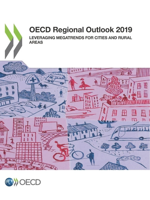 OECD Regional Outlook 2019 by Oecd