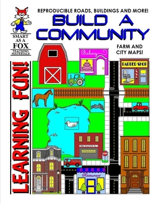 Build a Community: Create Your own City and Farm Mapping Activity by Kohn, Dwayne Douglas