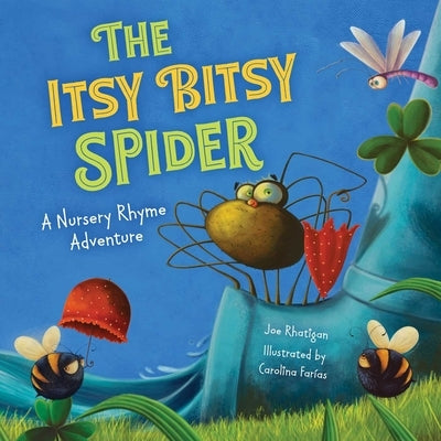 The Itsy Bitsy Spider (Extended Nursery Rhymes) by Rhatigan, Joe