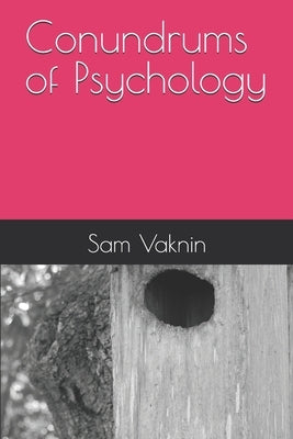 The Conundrums of Psychology by Rangelovska, Lidija