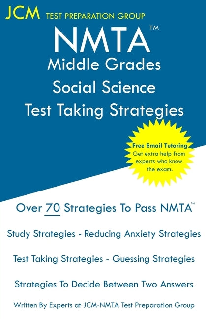 NMTA Middle Grades Social Science - Test Taking Strategies by Test Preparation Group, Jcm-Nmta