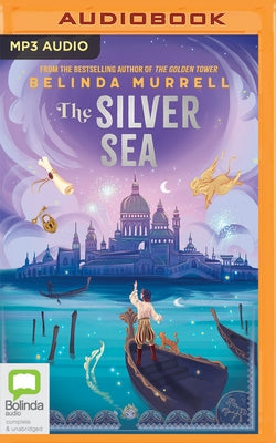 The Silver Sea by Murrell, Belinda
