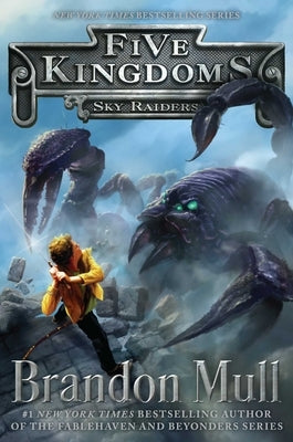 Sky Raiders: Volume 1 by Mull, Brandon