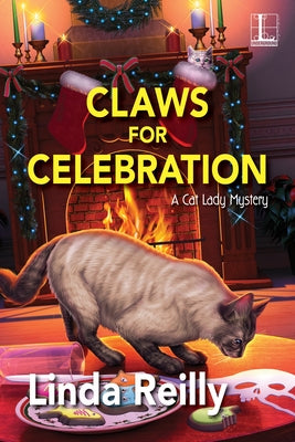 Claws for Celebration by Reilly, Linda