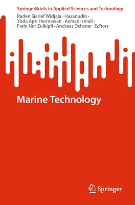 Marine Technology by Widjaja, Raden Sjarief
