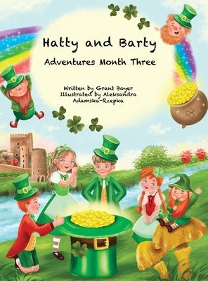 Hatty and Barty Adventures Month Three by Boyer, Grant