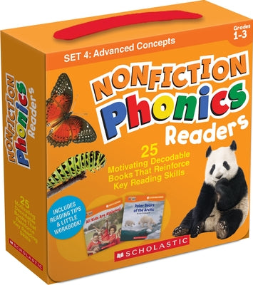 Nonfiction Phonics Readers Set 4: Advanced Concepts (Single-Copy Set): 25 Motivating Decodable Books That Reinforce Key Reading Skill by Charlesworth, Liza