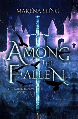 Among the Fallen by Song, Makena