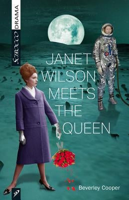 Janet Wilson Meets the Queen by Cooper, Beverley