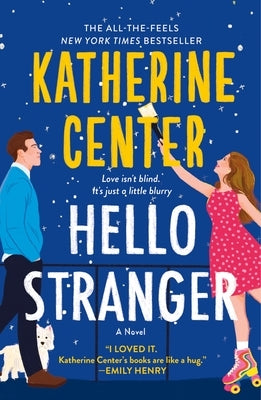 Hello Stranger by Center, Katherine