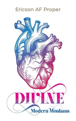 Divine: Modern Monlams by Proper, Ericson Af