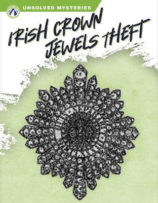 Irish Crown Jewels Theft by Gish, Ashley