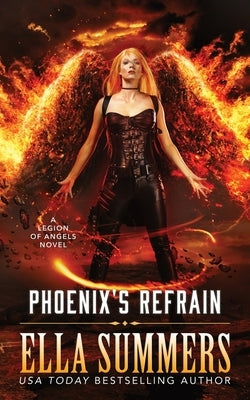 Phoenix's Refrain by Summers, Ella