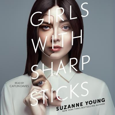 Girls with Sharp Sticks by Young, Suzanne