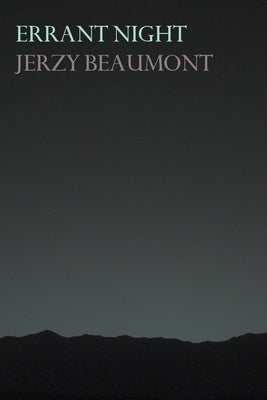 Errant Night by Beaumont, Jerzy