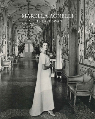 Marella Agnelli: The Last Swan by Agnelli, Marella