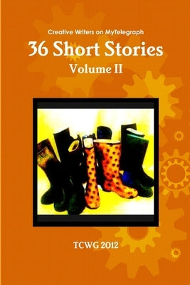 36 Short Stories by 2012, Tcwg