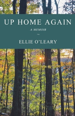 Up Home Again by O'Leary, Ellie