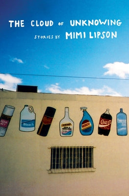 The Cloud of Unknowing by Lipson, Mimi