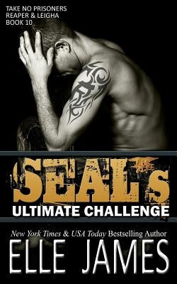 Seal's Ultimate Challenge by James, Elle
