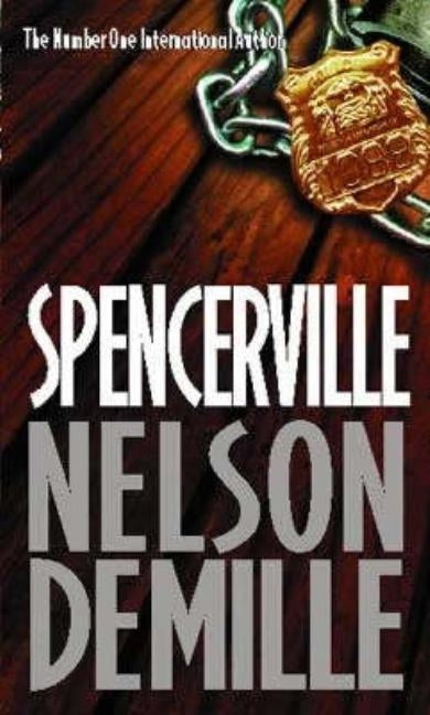 Spencerville by DeMille, Nelson