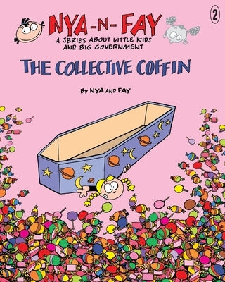 The Collective Coffin by Fay