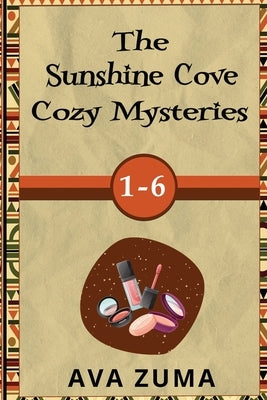 The Sunshine Cove Cozy Mystery Series by Zuma, Ava