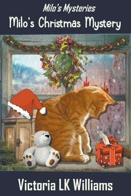 Milo's Christmas Mystery by Williams, Victoria Lk