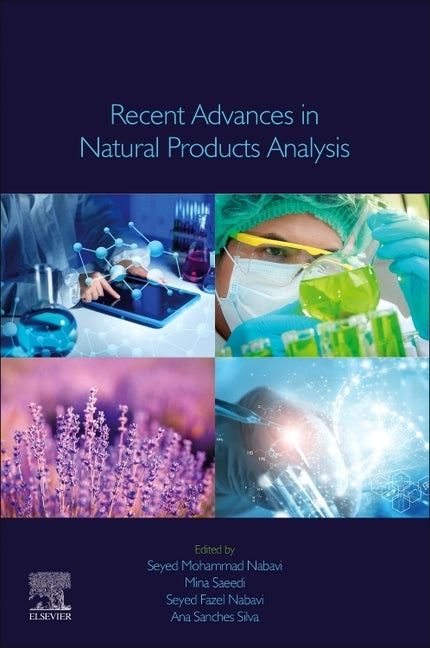 Recent Advances in Natural Products Analysis by Nabavi, Seyed Mohammad