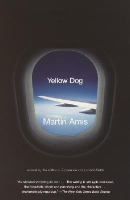 Yellow Dog by Amis, Martin