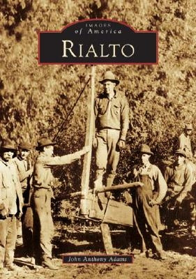 Rialto by Adams, John Anthony