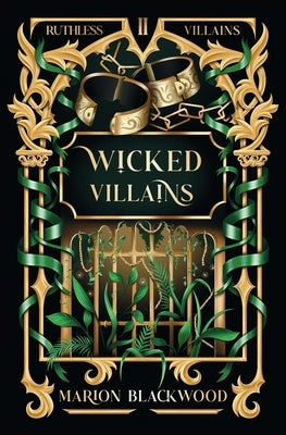 Wicked Villains by Blackwood, Marion