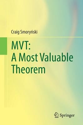 Mvt: A Most Valuable Theorem by Smorynski, Craig