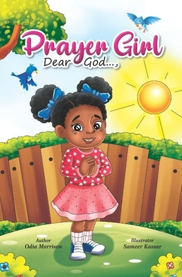 Prayer Girl: Dear God, by Morrison, Odia