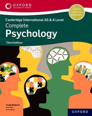 Psychology for Cambridge International as and a Level 3rd Edition by Roberts