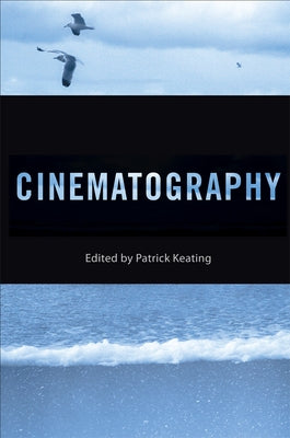 Cinematography by Keating, Patrick
