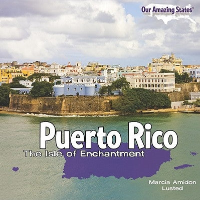 Puerto Rico by Lusted, Marcia Amidon